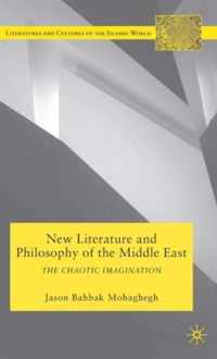 New Literature and Philosophy of the Middle East