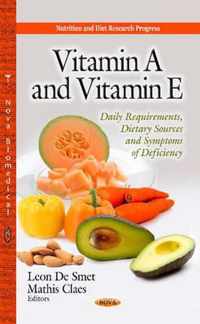 Vitamin A & Vitamin E