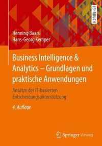 Business Intelligence Analytics Grundlagen und praktische Anwendungen