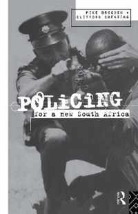 Policing for a New South Africa