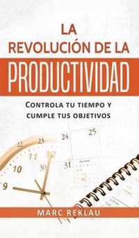 La Revolucion de la Productividad