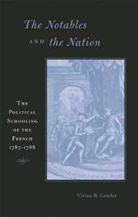 The Notables and the Nation