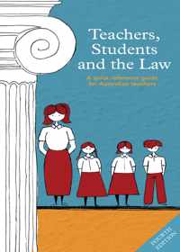 Teachers, Students and the Law, Fourth Edition
