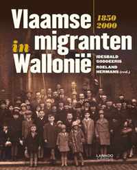 Vlaamse migranten in Wallonië 1850-2000