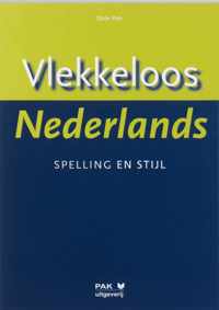 Vlekkeloos Nederlands Spelling en stijl