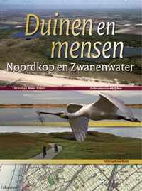 Duinen en mensen 2 -   Duinen en mensen: Noordkop en Zwanenwater