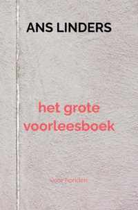 Het Grote Voorleesboek - Ans Linders - Paperback (9789403672281)