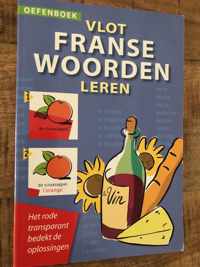 Vlot Franse woorden leren oefenboek