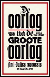 De oorlog na de Groote Oorlog