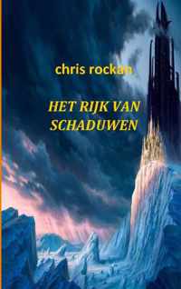 Het rijk van schaduwen - Chris Rockan - Paperback (9789461931146)