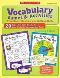 Vocabulary Games & Activities That Boost Reading and Writing Skills, Grades 2-3