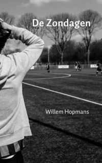 De Zondagen - Willem Hopmans - Paperback (9789402121988)