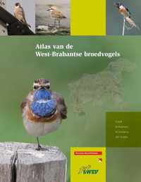 Combi Aanbieding Atlas Van De West-Brabantse Broedvogels & Vogels Houden Van Breda / Druk Heruitgave