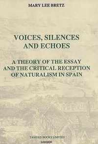 Voices, Silences and Echoes