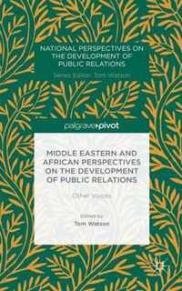 Middle Eastern and African Perspectives on the Development of Public Relations