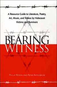 Bearing Witness