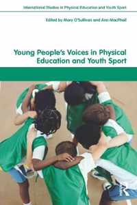 Young People's Voices in Physical Education and Youth Sport