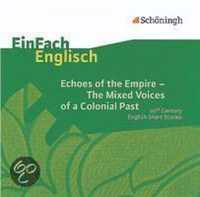 The Many Voices of English. CD - Echoes of the Empire