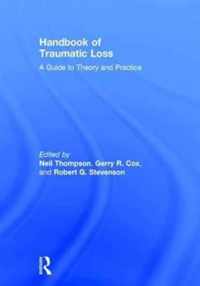 Handbook of Traumatic Loss