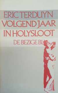 Volgend jaar in holysloot