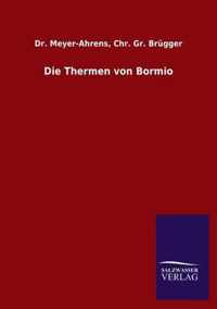 Die Thermen von Bormio