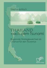 Thailand nach dem Tsunami