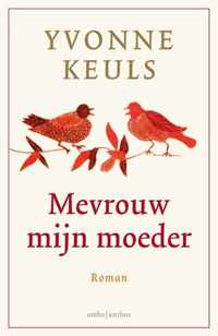 Mevrouw mijn moeder