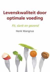 Levenskwaliteit door optimale voeding