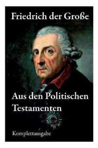 Aus den Politischen Testamenten