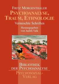 Psychoanalyse, Traum, Ethnologie