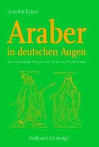 Araber in Deutschen Augen