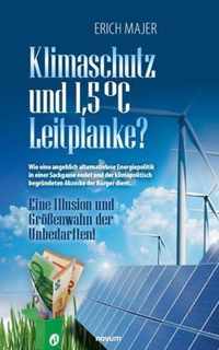 Klimaschutz und 1,5  DegreesC Leitplanke?