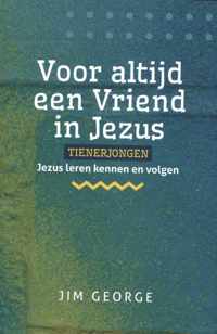 Voor altijd een Vriend in Jezus - tienerjongen