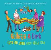 Kolletje & Dirk  -   Opa en oma voor altijd jong