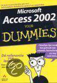Voor Dummies - Microsoft Access 2002 voor Dummies