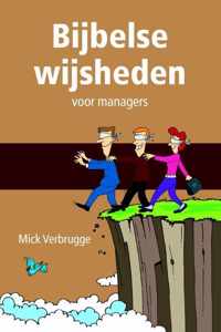 Voor managers - Bijbelse wijsheden