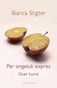 Per ongeluk expres