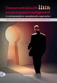 Concurrentiekracht en personeelsmanagement in vernieuwende en veranderende organisaties