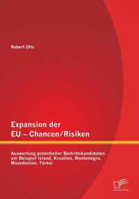 Expansion der EU - Chancen / Risiken