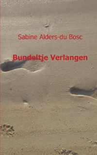 Bundeltje verlangen - Sabine Alders - Du Bosc - Paperback (9789461933591)
