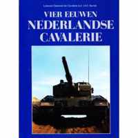 Vier eeuwen Nederlandse Cavalerie Tweede Deel