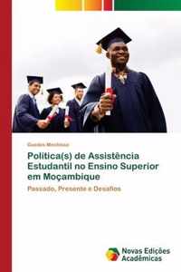 Politica(s) de Assistencia Estudantil no Ensino Superior em Mocambique