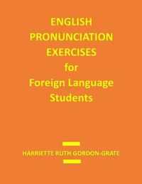 English Pronunciation Exercises for Foreign Language Students