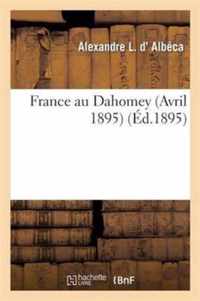 France Au Dahomey (Avril 1895)