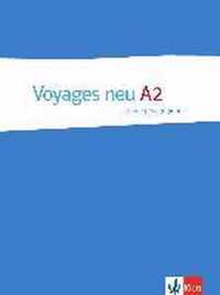 Voyages/Neu/Guide pédagogique A2