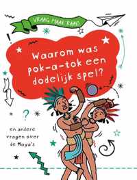 Waarom was pok-a-tok een dodelijk spel? - Tim Cooke - Hardcover (9789464391077)