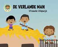 De wonderen van Jezus 3 -   De verlamde man