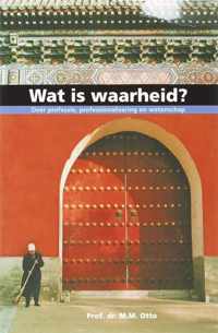 Wat is waarheid ?