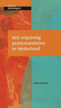 Het Vrijzinnig Protestantisme In Nederland