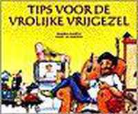 Tips voor de vrolijke vrijgezel